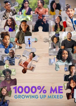 Xem Phim 1.000% Là Chính Mình: Lớn Lên Khi Là Con Lai Vietsub HD Online