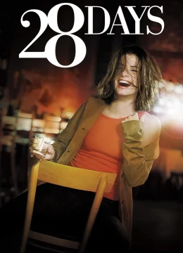Xem Phim 28 Days Vietsub HD Online