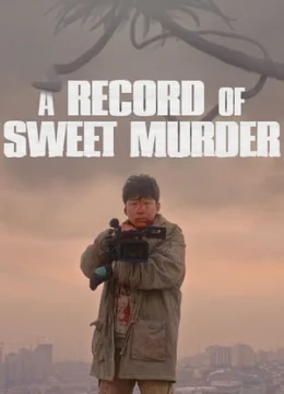 A Record Of Sweet Murderer