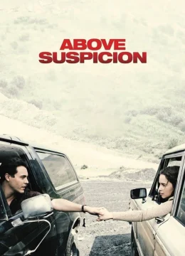 Xem Phim Above Suspicion Vietsub HD Online