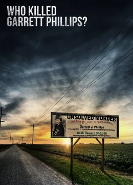 Xem Phim Ai Đã Sát Hại Garrett Phillips? Vietsub HD Online