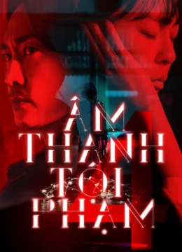 Âm thanh tội phạm 4