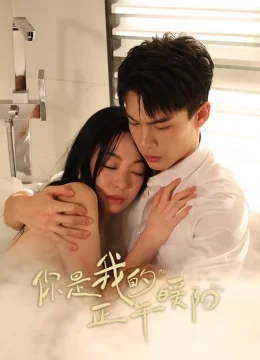 Anh Là Nắng Ấm Ban Trưa Của Em