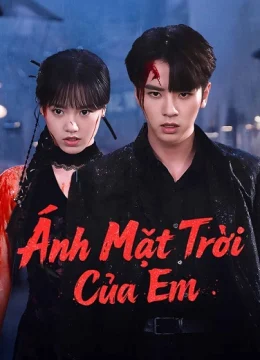 Xem Phim Ánh Mặt Trời Của Em Vietsub HD Online