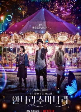 Annarasumanara: Thanh âm của phép thuật