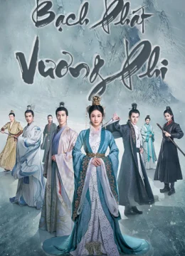 Bạch Phát Vương Phi