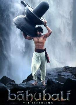 Xem Phim Bahubali: The Beginning Vietsub HD Online