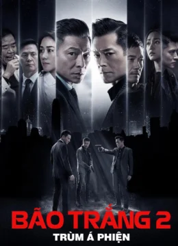 Bão Trắng 2: Trùm Á Phiện