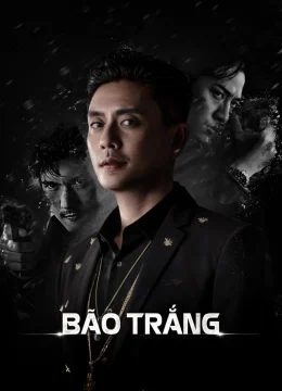Xem Phim Bão Trắng Vietsub HD Online