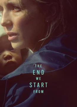 Xem Phim Bắt Đầu Từ Sự Kết Thúc Vietsub HD Online