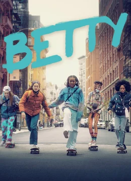 Xem Phim Betty (Phần 2) Vietsub HD Online