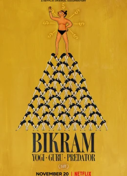 Xem Phim Bikram: Từ bậc thầy Yoga đến tội phạm tình dục Vietsub HD Online