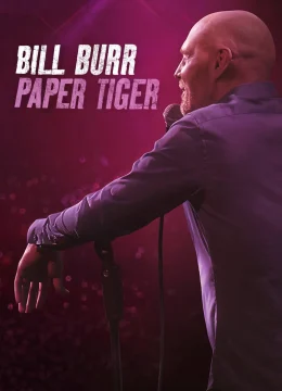 Xem Phim Bill Burr- Hổ Giấy Vietsub HD Online