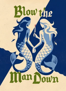 Xem Phim Blow the Man Down Vietsub HD Online