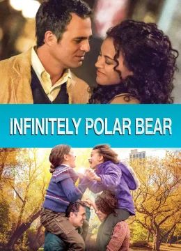 Xem Phim Bố Là Gấu Bắc Cực Vietsub HD Online