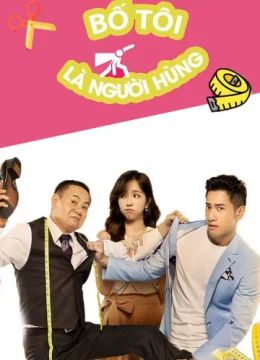 Bố Tôi Là Người Hùng