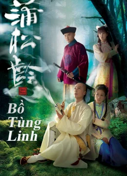 Xem Phim Bồ Tùng Linh Vietsub HD Online