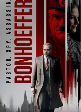 Xem Phim Bonhoeffer: Mục Sư, Gián Điệp, Kẻ Ám Sát Vietsub HD Online