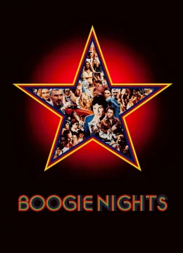 Xem Phim Boogie Nights Vietsub HD Online