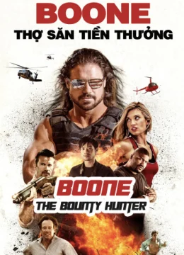 Boone: Thợ Săn Tiền Thưởng