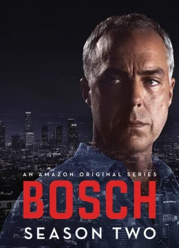 Bosch (Phần 2)