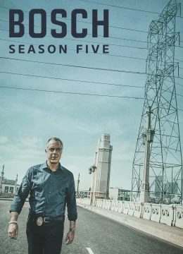 Bosch (Phần 5)