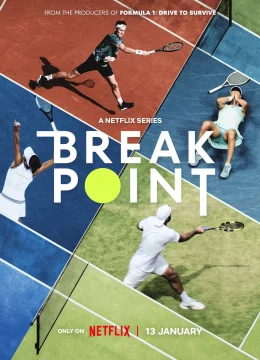 Xem Phim Break Point: Đường tới Grand Slam Vietsub HD Online