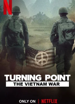 Xem Phim Bước ngoặt: Chiến tranh tại Việt Nam Vietsub HD Online