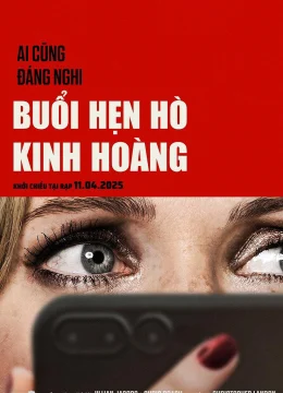 Xem Phim Buổi Hẹn Hò Kinh Hoàng Vietsub HD Online