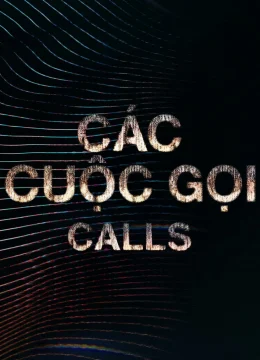 Xem Phim Các Cuộc Gọi Vietsub HD Online