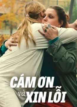 Cám Ơn Và Xin Lỗi