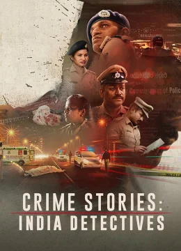 Câu chuyện tội phạm: Thanh tra Ấn Độ