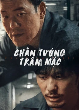 Xem Phim Chân Tướng Trầm Mặc Vietsub HD Online