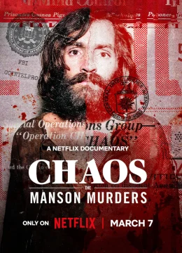 Chaos: Vụ Thảm Sát Manson