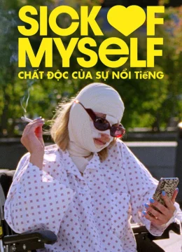 Xem Phim Chất Độc Của Sự Nổi Tiếng Vietsub HD Online