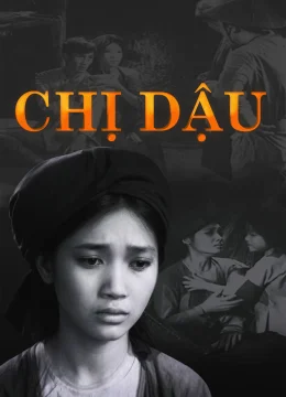 Xem Phim Chị Dậu Vietsub HD Online