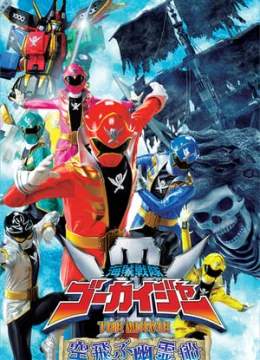 Xem Phim Chiến Đội Hải Tặc Gokaiger: Tàu Ma Bay Vietsub HD Online