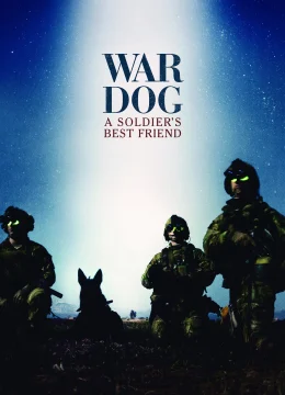 Xem Phim Chiến Khuyển: Bạn Tốt Nhất Của Người Lính Vietsub HD Online