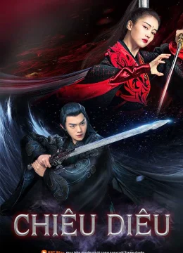 Xem Phim Chiêu Diêu (Chiêu Dao) Vietsub HD Online