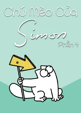 Chú Mèo Của Simon (Phần 4)