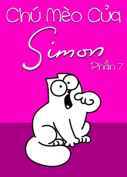 Chú Mèo Của Simon (Phần 7)
