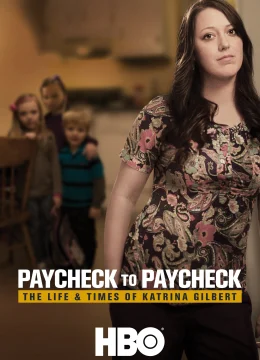 Xem Phim Chuyện Đồng Lương: Cuộc Sống Của Katrina Gilbert Vietsub HD Online