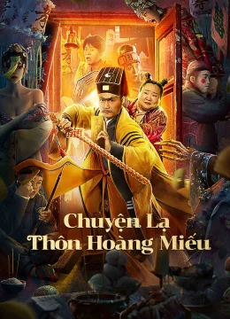 Xem Phim Chuyện Lạ Thôn Hoàng Miếu Vietsub HD Online