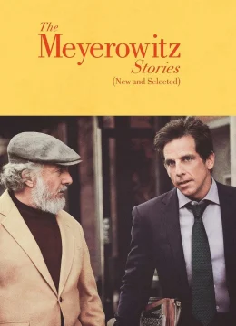 Xem Phim Chuyện nhà Meyerowitz (Mới và tuyển chọn) Vietsub HD Online