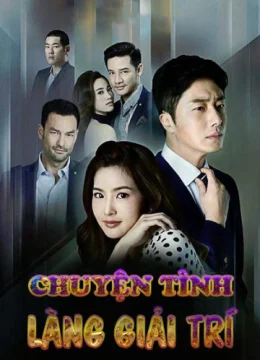 Chuyện Tình Làng Giải Trí