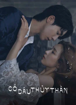 Xem Phim Cô Dâu Thủy Thần-Jung Soo-jung Vietsub HD Online