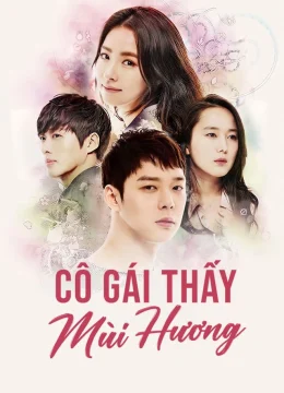 Cô Gái Thấy Mùi Hương