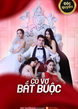 Cô Vợ Bắt Buộc