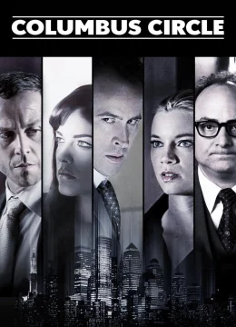 Xem Phim Columbus Circle Vietsub HD Online
