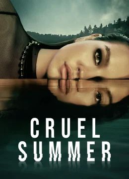 Xem Phim Cruel Summer (Phần 2) Vietsub HD Online